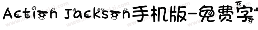 Action Jackson手机版字体转换